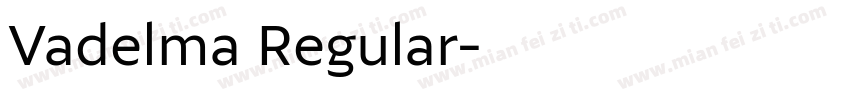 Vadelma Regular字体转换